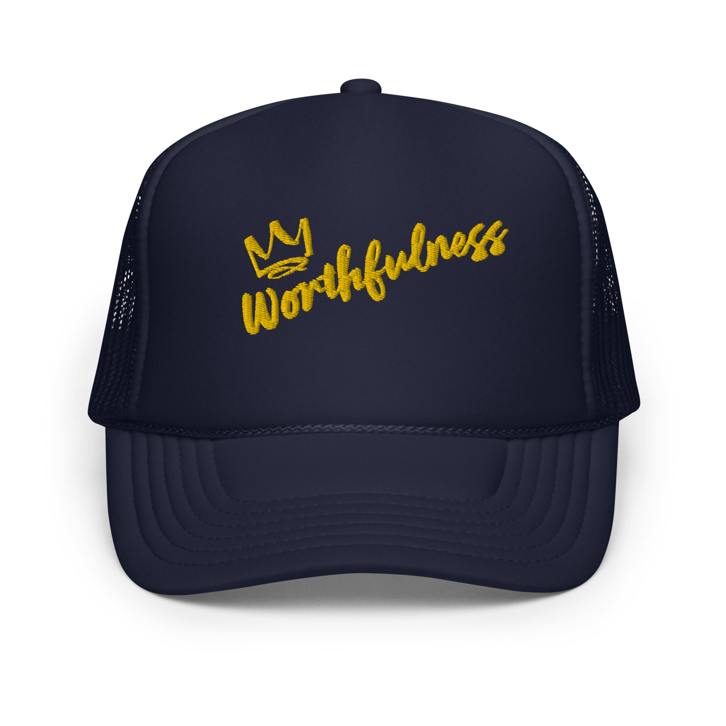 Worthfulness Crown Foam Trucker Hat
