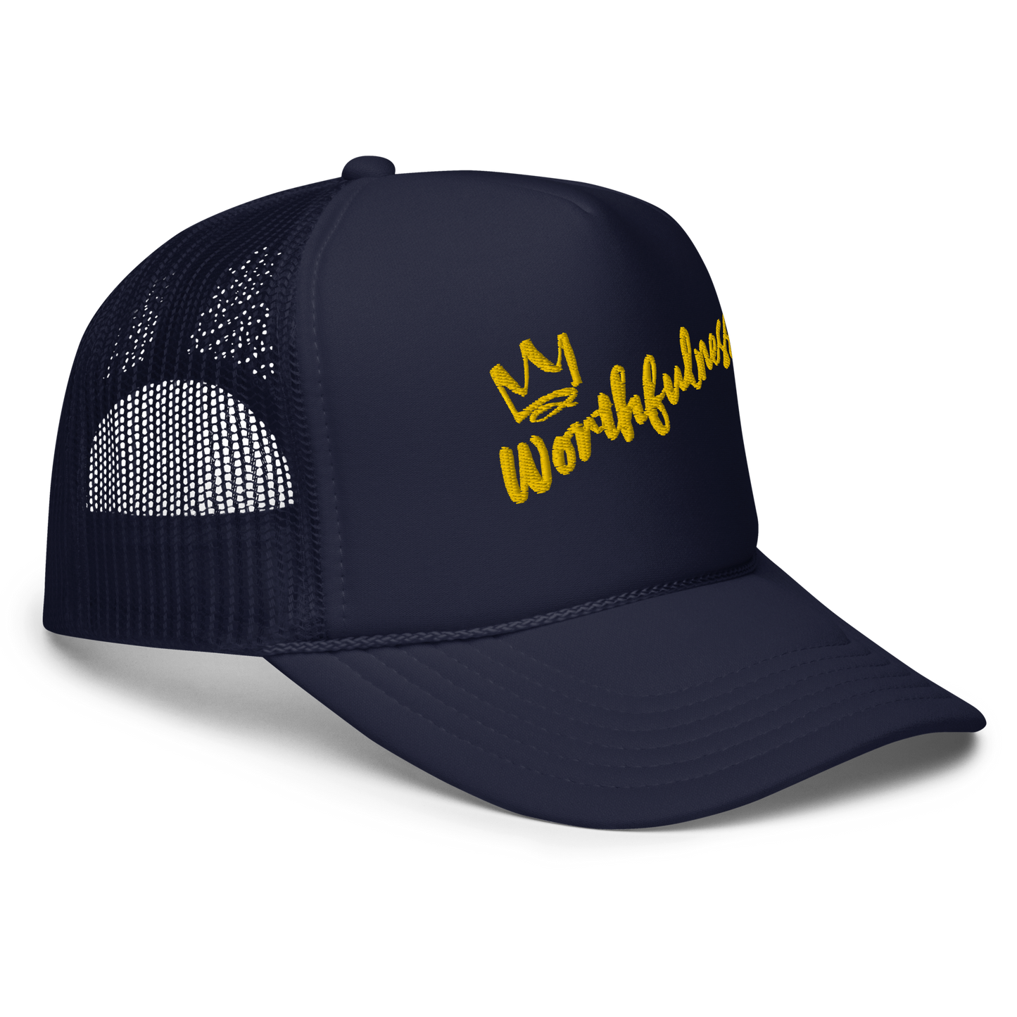 Worthfulness Crown Foam Trucker Hat