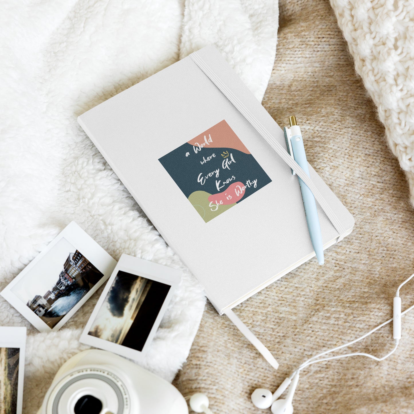 Hardcover Bound Notebook 'A World where Every Girl Knows She is Worthy'